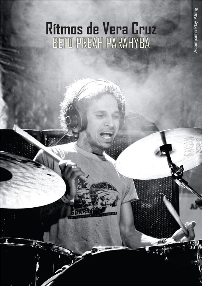 Livro Ritmos de Bela Cruz com Beto Preah ensinando Samba, Xaxado, Xote, Carimbó, Ijexá, Maxixe e muito mais!