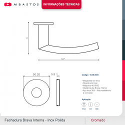 Fechadura Brava Interna Inox Polida - Arouca