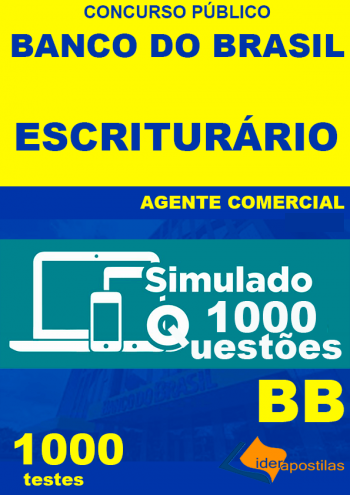 Apostila completa para o Concurso do Banco do Brasil Agente Comercial 2021