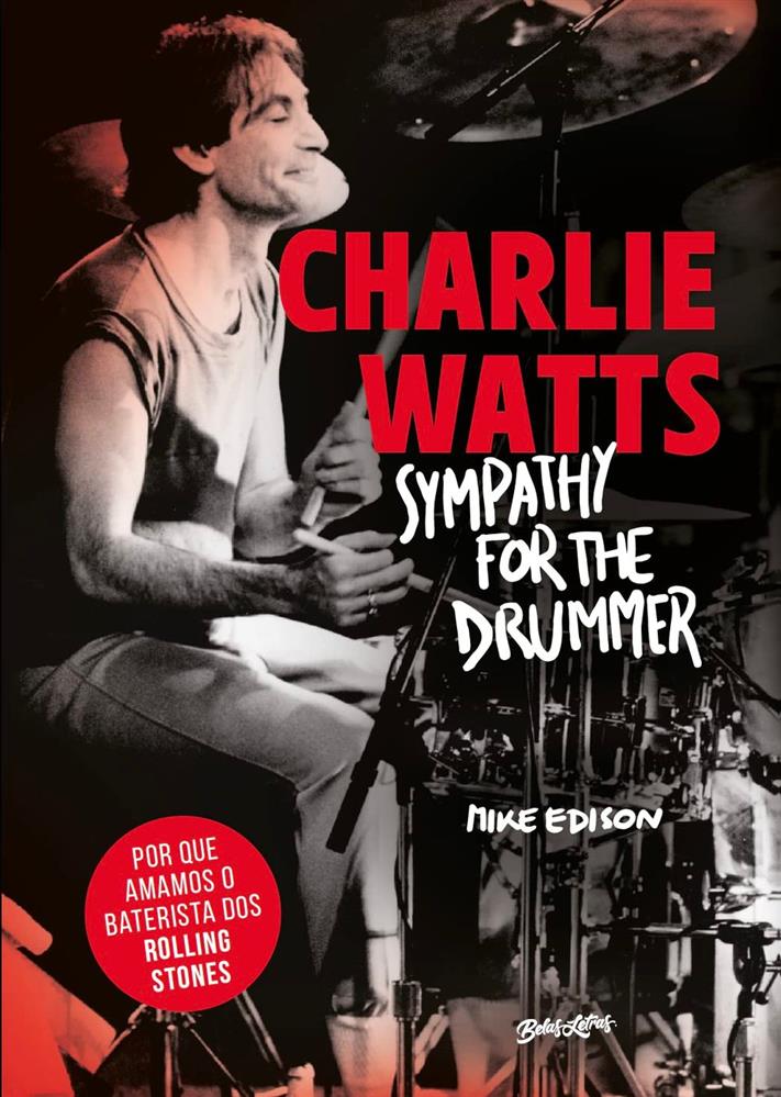 Charlie Watts: Sympathy for the Drummer (Livro Capa Comum