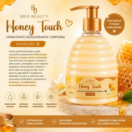 Hidratante Desodorante Corporal Honey Touch Nutrição - Briá Beauty 220ml