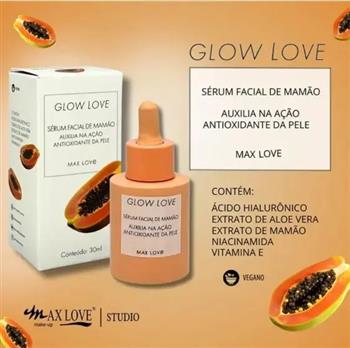 Sérum Facial Glow Love Mamão Max Love 30ml