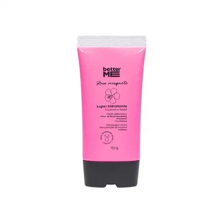 Super Hidratante Corporal e Facial Rosa Mosqueta- Better Me 150g