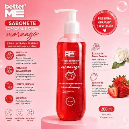 Super Sabonete Corporal e Facial Morango - Better Me 200ml