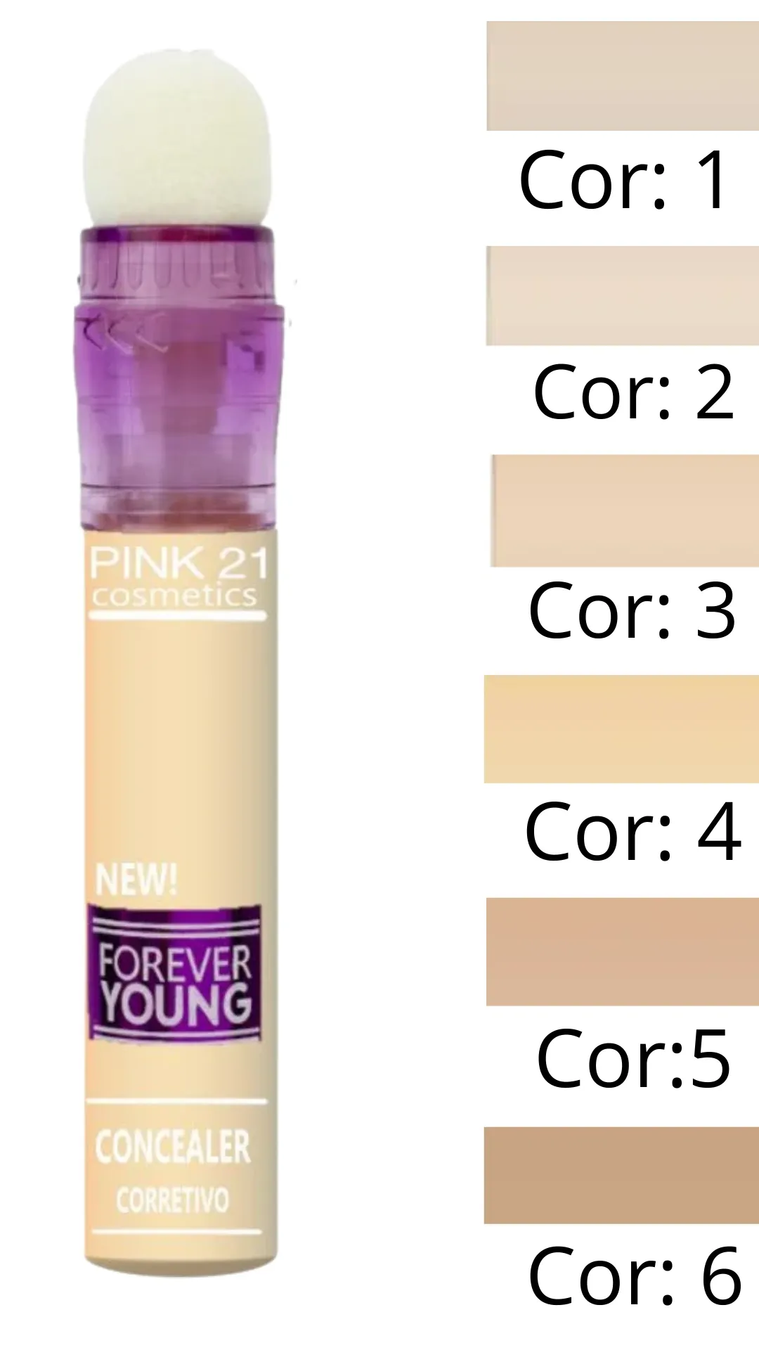 Corretivo New Forever Young Pink 21 : MARCAS - Pink 21 Cosmetics