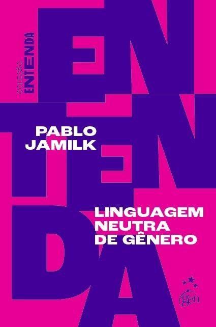 Linguagem Neutra De Gênero Coleção Entenda 5002