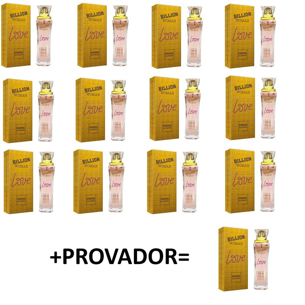 KIT COM 12 Billion Woman Love Paris Elysees Perfume Feminino de 100 Ml + PROVADOR - Paris Elysees Atacado