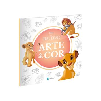 LIVRO DE COLORIR DISNEY - O REI LEAO - ARTE E COR