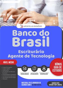 Apostila Banco do Brasil 2026 - Escriturário  - Agente de Tecnologia