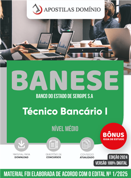 Apostila BANESE 2025 - Técnico Bancário I