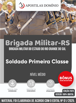 Apostila Brigada Militar/RS 2025 - Soldado Primeira Classe
