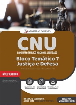 Apostila CNU 2025 - Bloco Temático 7 - Justiça e Defesa
