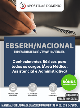 Apostila EBSERH/NACIONAL 2025 - Conhecimentos Básicos para todos os cargos
