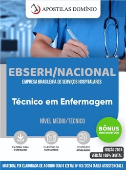 Apostila EBSERH/NACIONAL 2025 - Técnico em Enfermagem