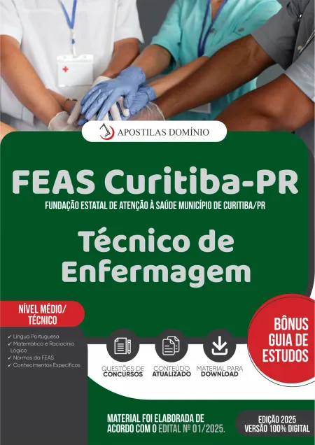 Apostila FEAS Curitiba-PR 2025 - Técnico de Enfermagem