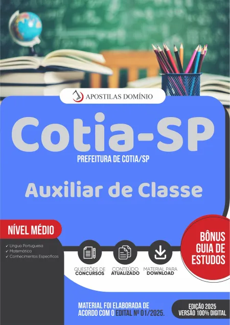 Apostila Prefeitura de Cotia/SP 2025 - Auxiliar de Classe