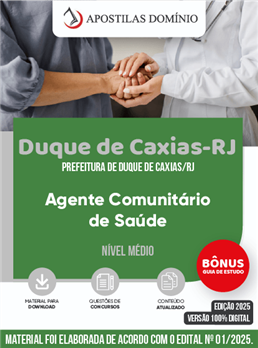 Apostila Prefeitura de Duque de Caxias/RJ 2025 - Agente Comunitário de Saúde
