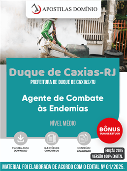 Apostila Prefeitura de Duque de Caxias/RJ 2025 - Agente de Combate às Endemias