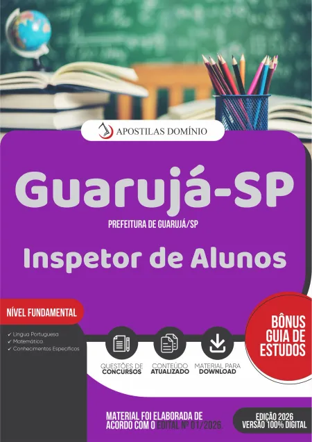 Apostila Prefeitura de Guarujá/SP 2026 - Inspetor de Alunos
