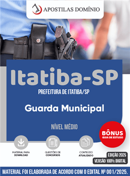 Apostila Prefeitura de Itatiba/SP 2025 - Guarda Municipal