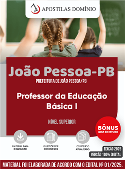 Apostila Prefeitura de João Pessoa/PB 2025 - Professor da Educação Básica I