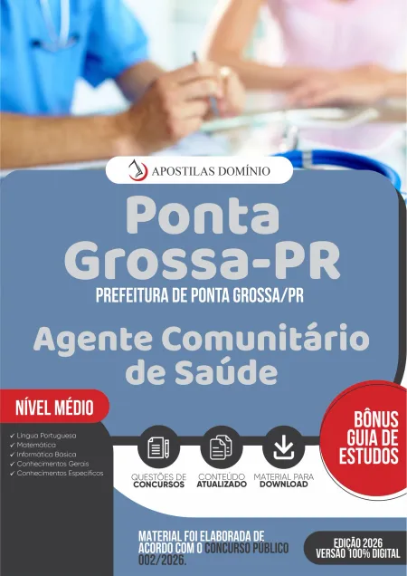 Apostila Prefeitura de Ponta Grossa/PR 2026 - Agente Comunitário de Saúde