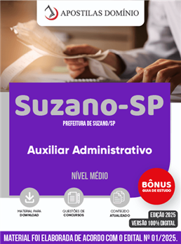Apostila Prefeitura de Suzano/SP 2025 - Auxiliar Administrativo