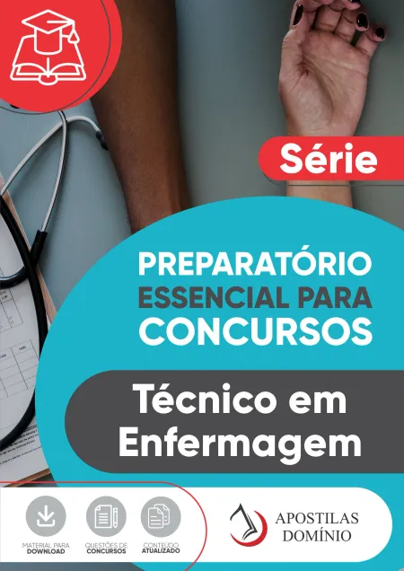 Apostila Técnico em Enfermagem Para Concursos Públicos