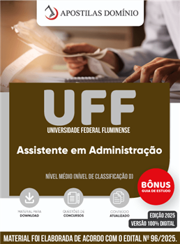 Apostila UFF 2025 - Assistente em Administração