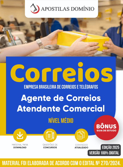 Apostila CORREIOS 2025 - Agente de Correios - Atendente Comercial