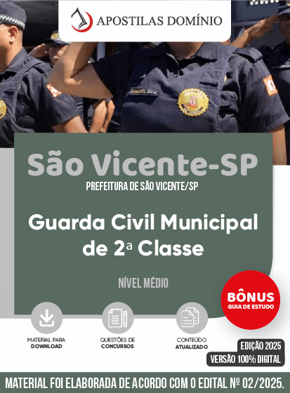 Apostila Prefeitura de São Vicente/SP 2025 - Guarda Civil Municipal de 2ª classe