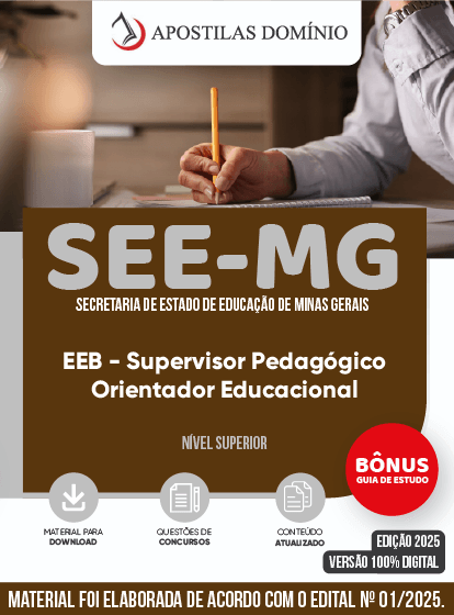 Apostila SEE-MG 2025 - EEB - Supervisor Pedagógico / Orientador Educacional
