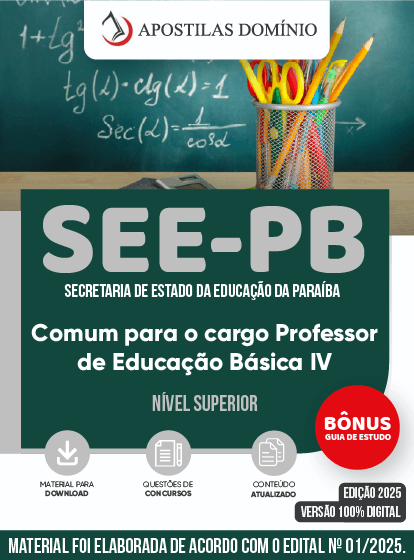 Apostila SEE/PB 2025 - Comum para o cargo Professor de Educação Básica IV