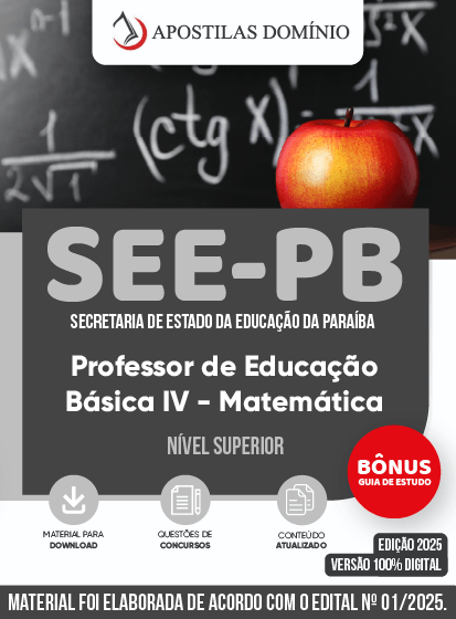 Apostila SEE/PB 2025 - Professor de Educação Básica IV - Matemática