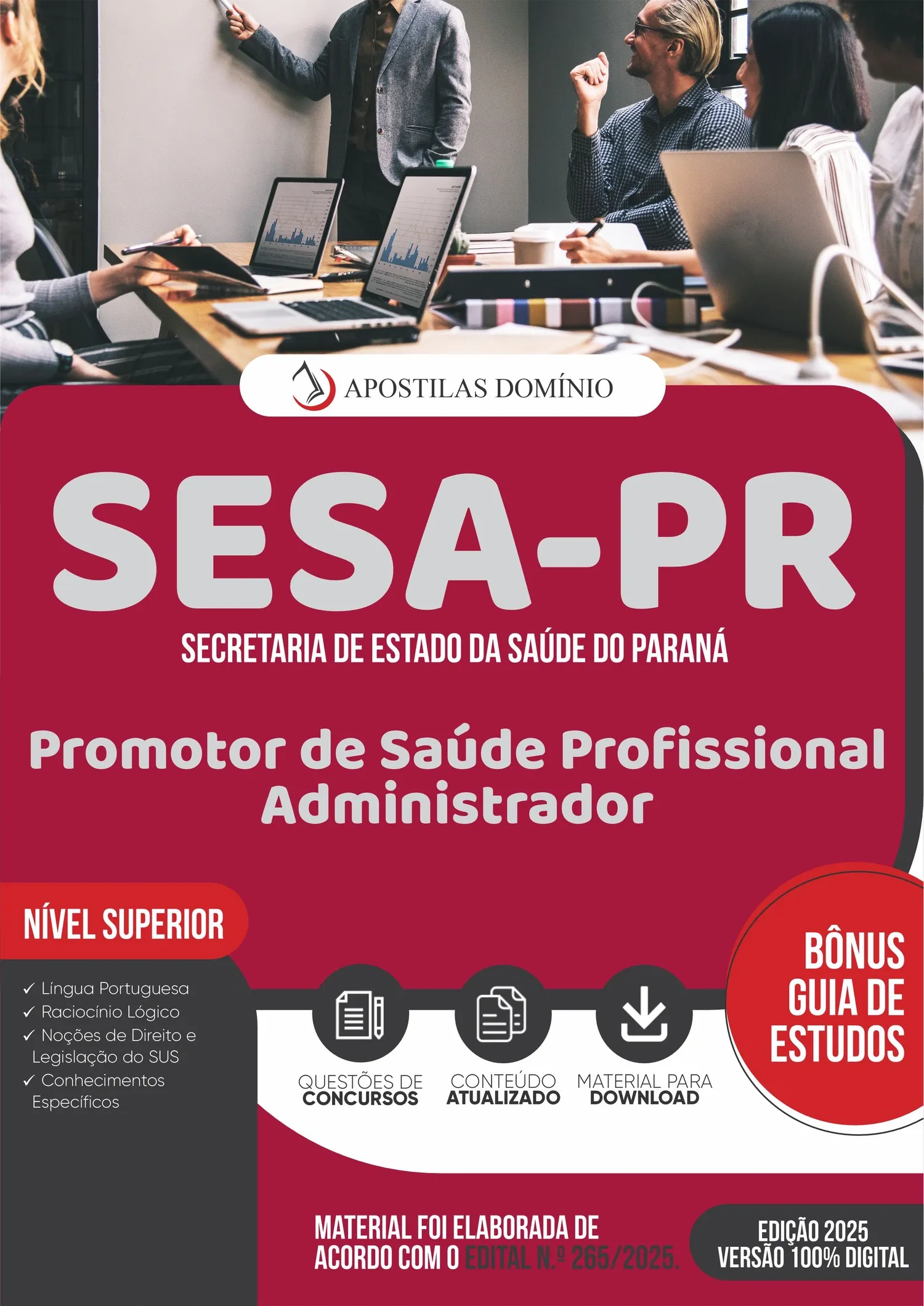 Apostila SESA/PR 2025 - Promotor de Saúde Profissional - Administrador
