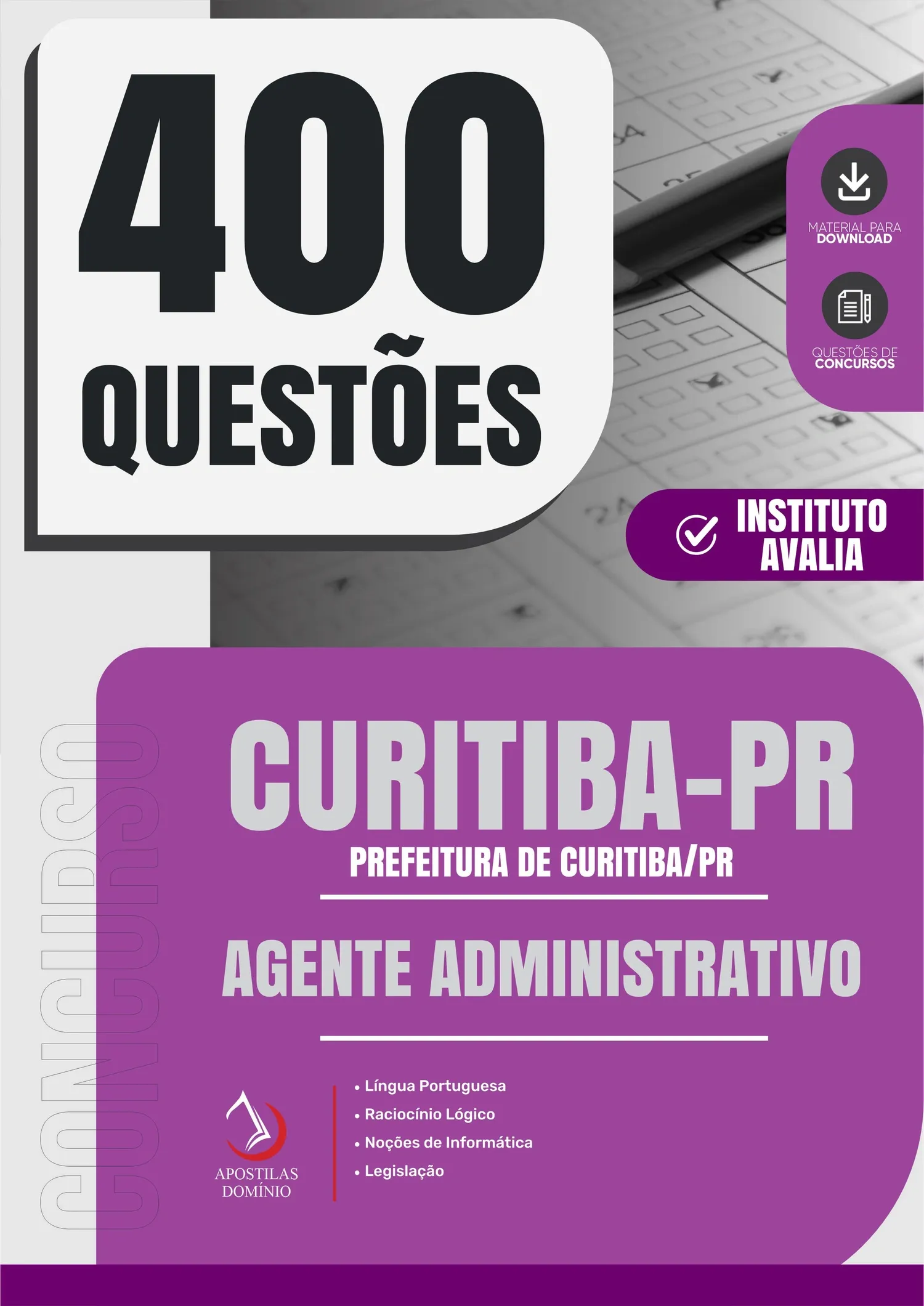 Prefeitura de Curitiba/PR 2026 - 400 Questões de Agente Administrativo